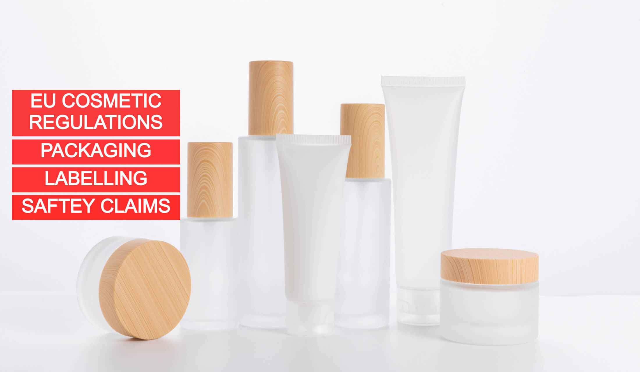 Cosmetic Packaging Compliances & Safety Requirements For EU Cosmetic Regulations Made Easy